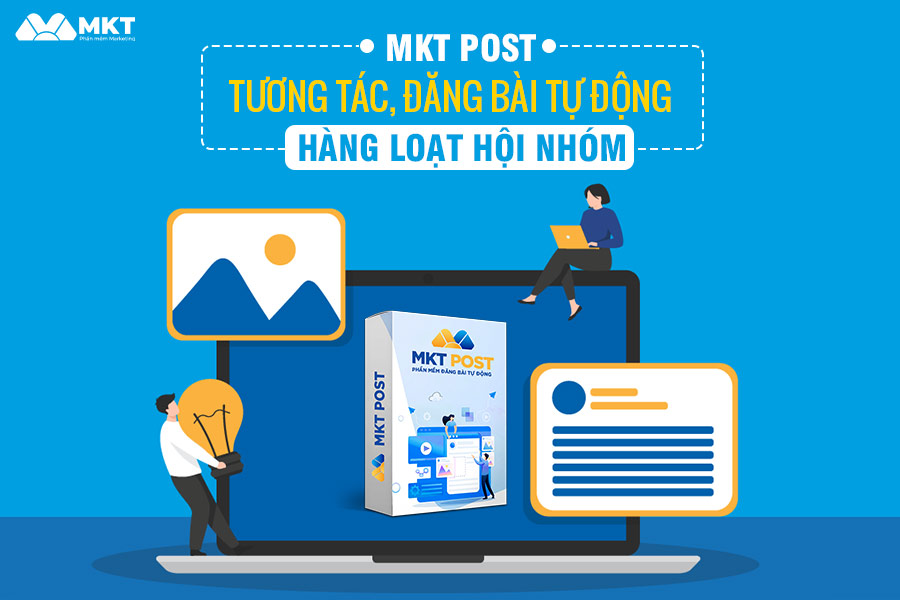 MKT Post - Tương tác, đăng bài tự động