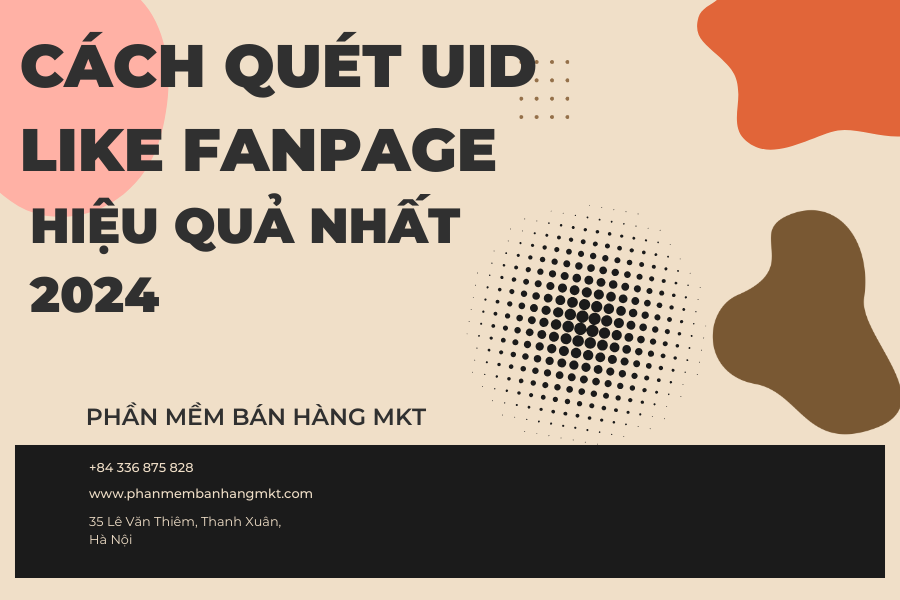 Cách Quét UID Like FanPage Hiệu Quả Nhất 2024