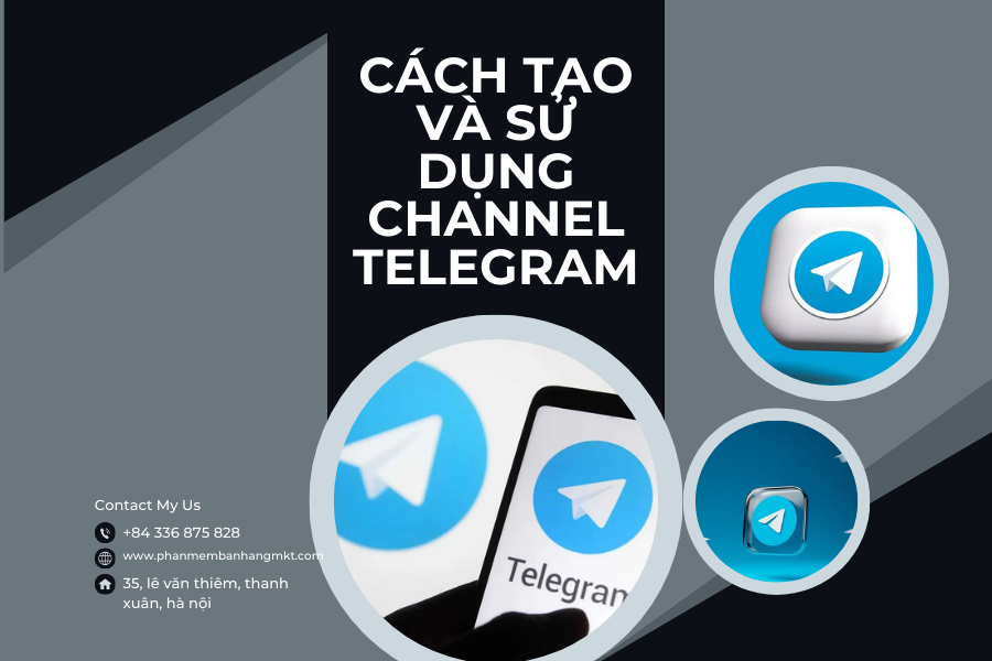 Cách Tạo Và Sử Dụng Channel Telegram