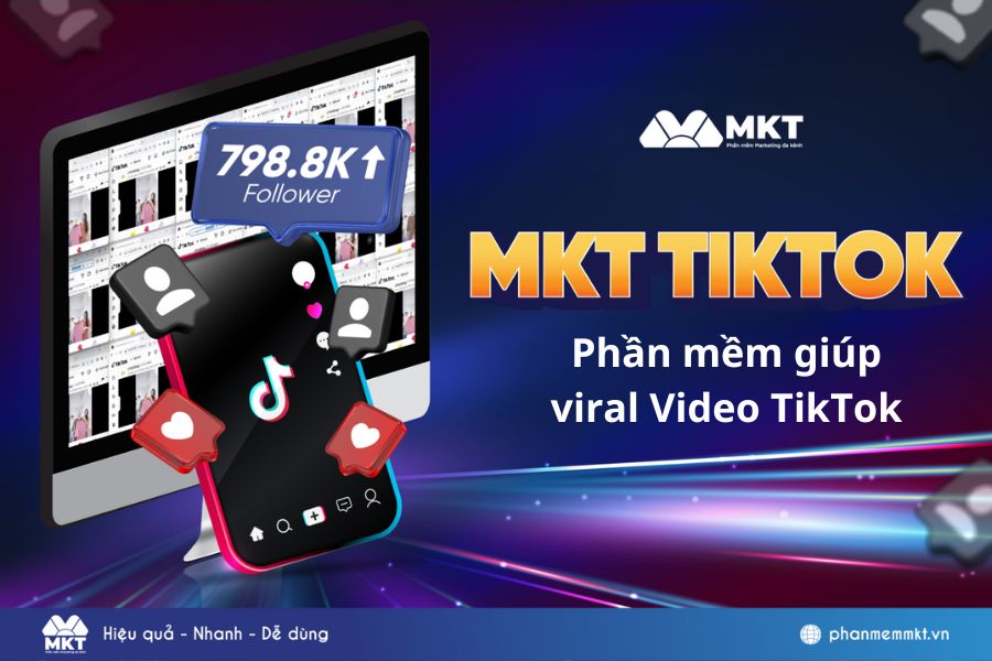 Phần mềm MKT TikTok
