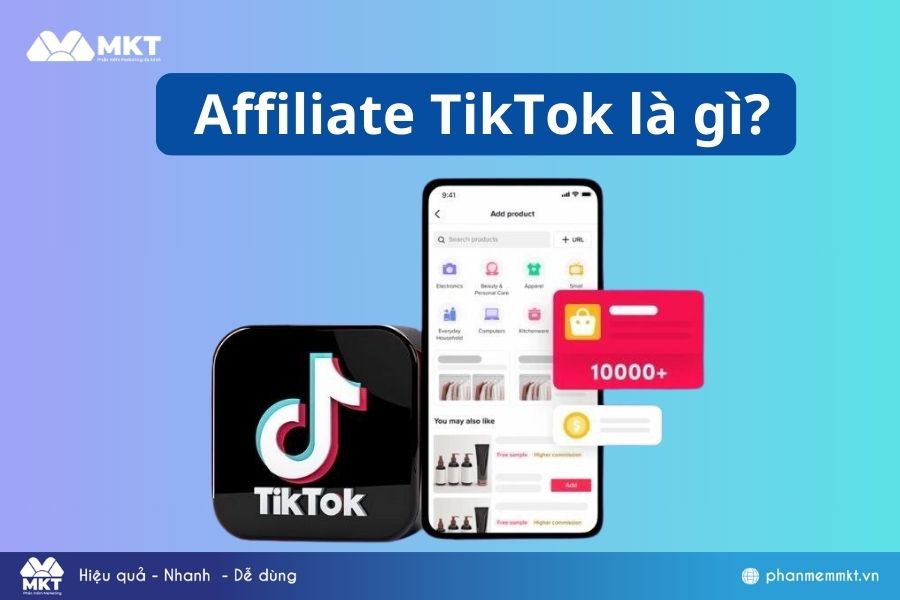 Affiliate TikTok là gì?