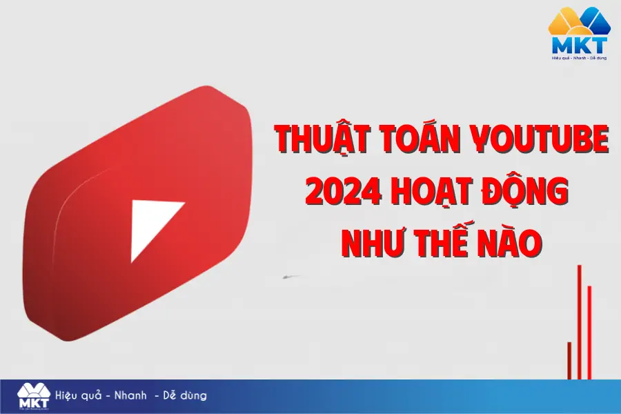 Thuật toán YouTube 2024 hoạt động như thế nào