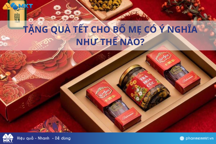 Tết nên tặng quà gì cho bố mẹ